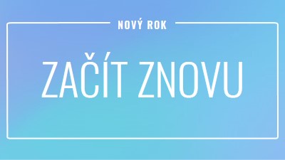 Začít znovu blue modern-bold