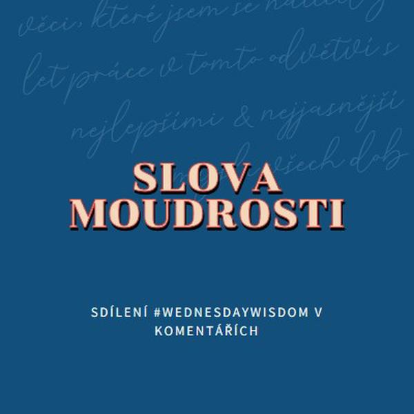 Slovo moudrým blue modern-simple