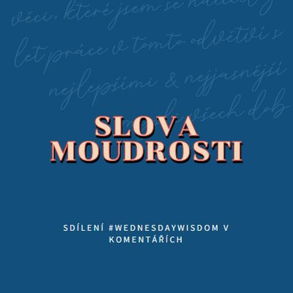 Slovo moudrým blue modern-simple