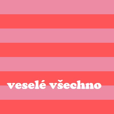 Všechno je veselé pink modern-bold