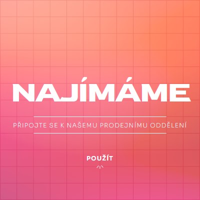 Najímáme - připojte se k nám! pink simple,bold,gradient,grid,minimal,bright