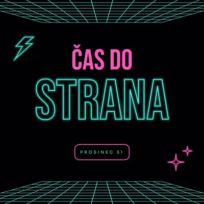Čas na oslavu black bold,neon,outline,grid,sci-fi