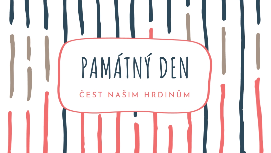 Čest našim hrdinům white whimsical-line