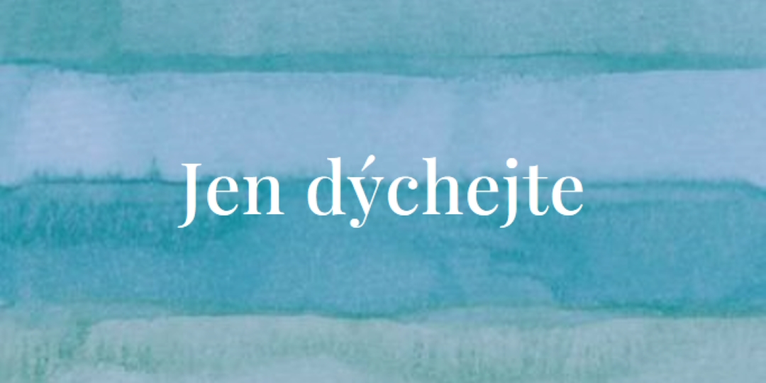 A dýchejte blue modern-simple