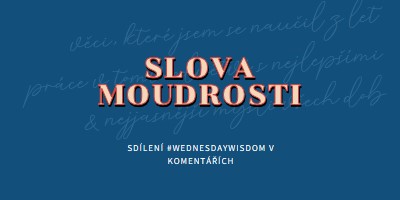 Slovo moudrým blue modern-simple