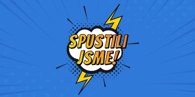 Spustili jsme! blue modern-bold