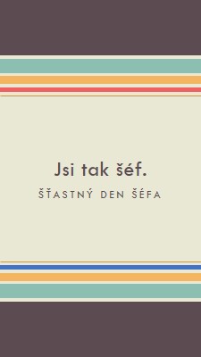 Jsi tak skvělý šéf. brown vintage-retro