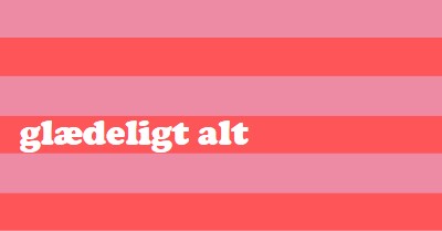 Alt er glædeligt pink modern-bold