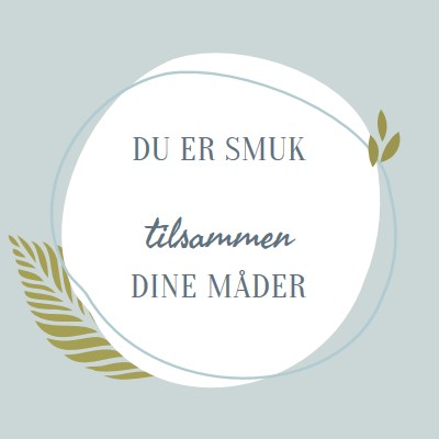 Smuk på alle dine måder blue organic-simple