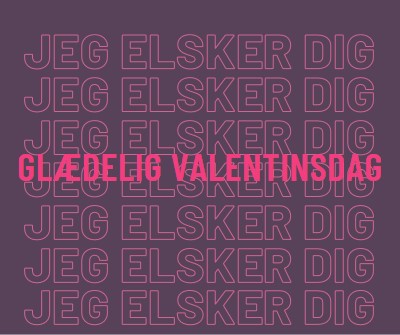 Jeg elsker dig, Valentine purple modern-bold