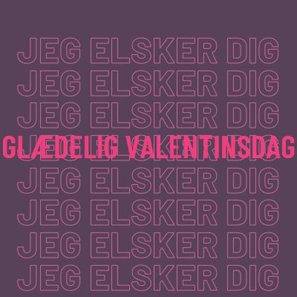 Jeg elsker dig, Valentine purple modern-bold