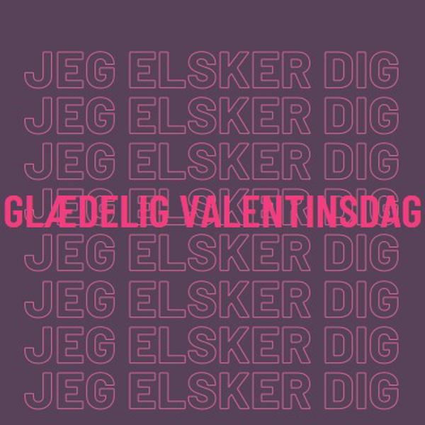 Jeg elsker dig, Valentine purple modern-bold