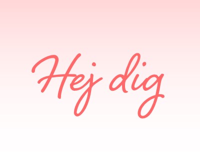 Sig hej pink modern-simple