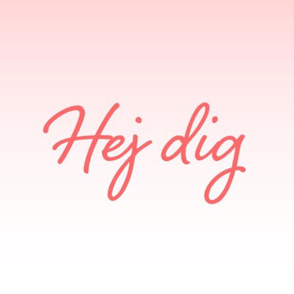 Sig hej pink modern-simple