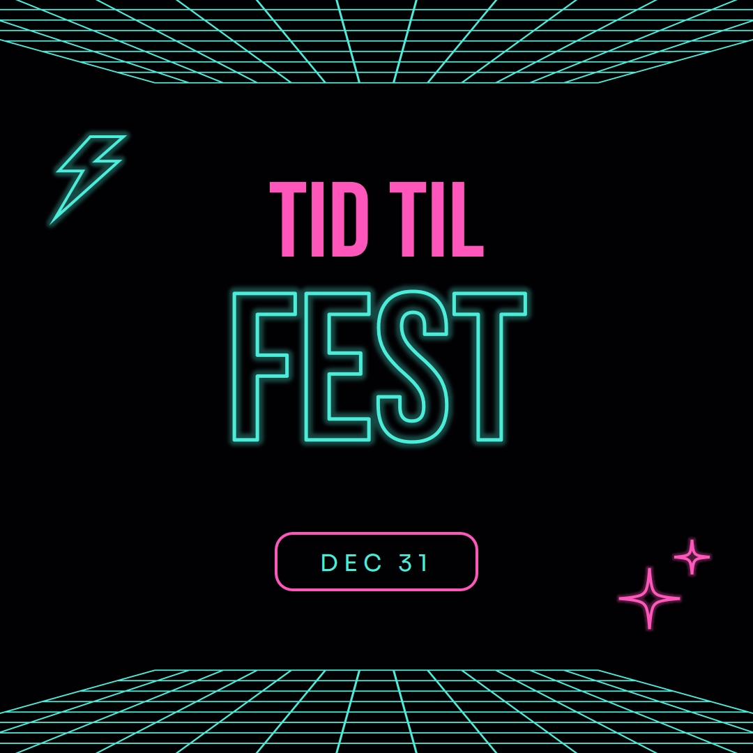 Tid til at feste black bold,neon,outline,grid,sci-fi