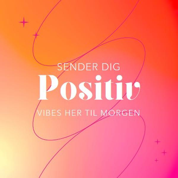 Ønsker dig positivitet pink modern,line,gradient,simple,typographic