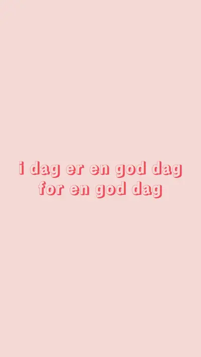 I dag er en god dag pink modern-simple