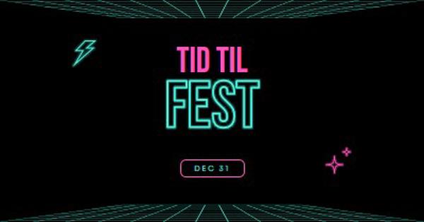 Tid til at feste black bold,neon,outline,grid,sci-fi