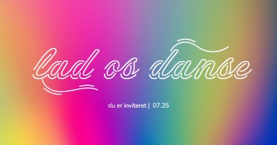 Lad os danse, du er inviteret pink bold,bright,typographic