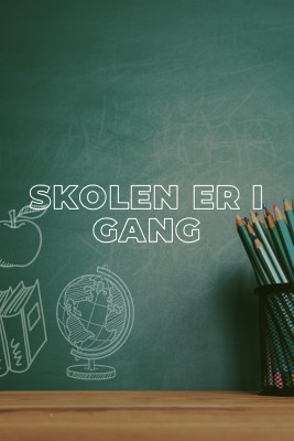 Skolen er i gang green modern-simple