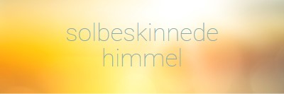 Solbeskinnede himmel yellow modern-simple