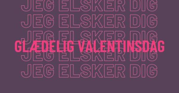 Jeg elsker dig, Valentine purple modern-bold