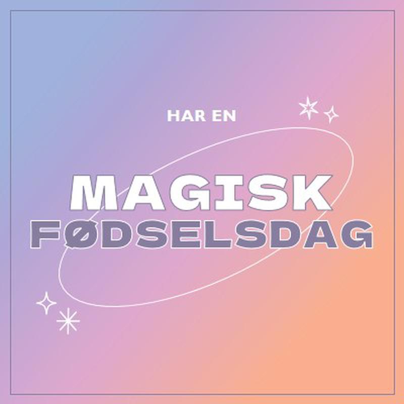 Magisk fødselsdag purple magical,modern,gradient