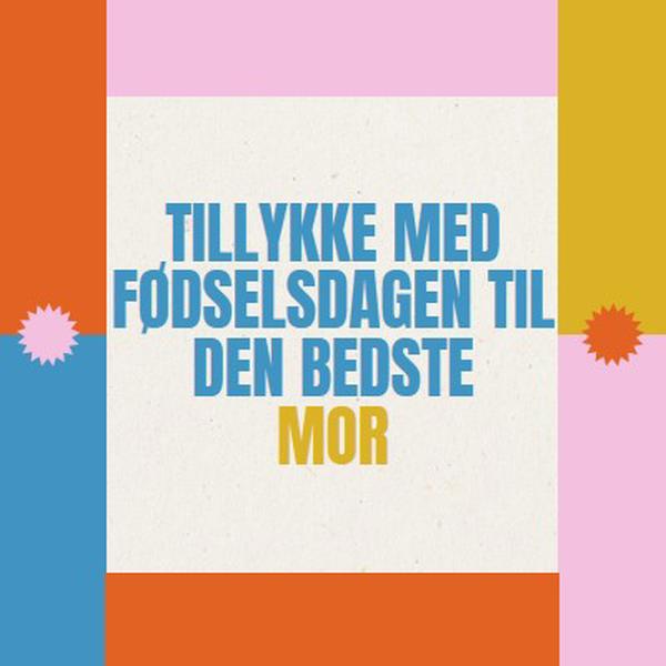 Tillykke med fødselsdagen til den bedste gray retro,bold,geometric