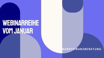 Webinarreihe vom Januar blue modern-bold