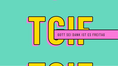 Gott sei Dank ist es Freitag yellow modern-bold