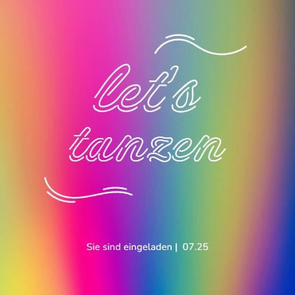 Let's dance, Sie sind eingeladen pink bold,bright,typographic