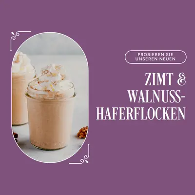 Probieren Sie unser neues Zimt-Walnuss-Haferflocken purple elegant,whimsical,playful,classic,minimal,simple