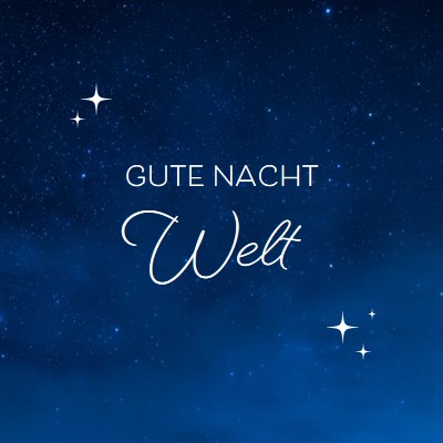 Gute Nacht Welt blue modern,simple,typographic,whimsical,motif,