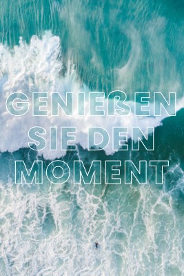 Genießen Sie den Moment blue modern-simple