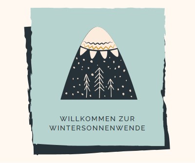 Willkommen bei der Wintersonnenwende blue whimsical-color-block