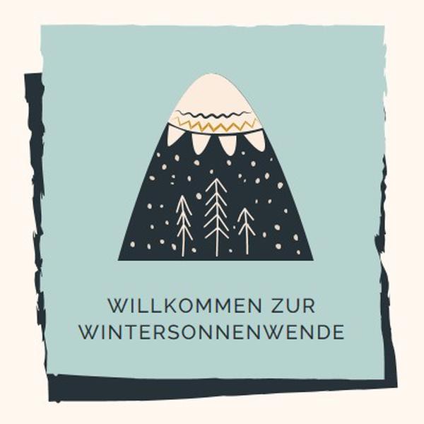 Willkommen bei der Wintersonnenwende blue whimsical-color-block