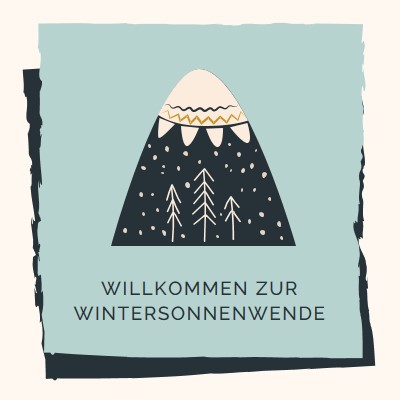 Willkommen bei der Wintersonnenwende blue whimsical-color-block