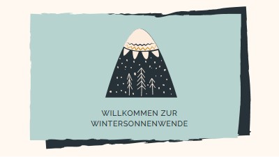 Willkommen bei der Wintersonnenwende blue whimsical-color-block