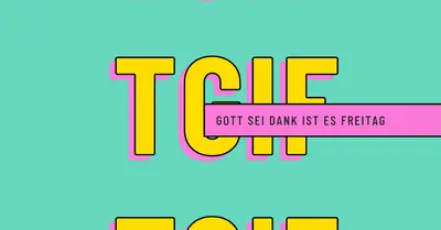 Gott sei Dank ist es Freitag yellow modern-bold