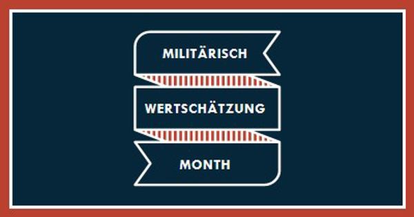 Den Monat der militärischen Anerkennung feiern blue modern-simple