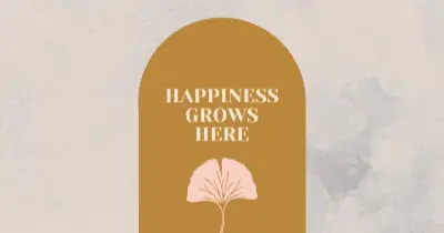 Happiness grows here gray organic-boho