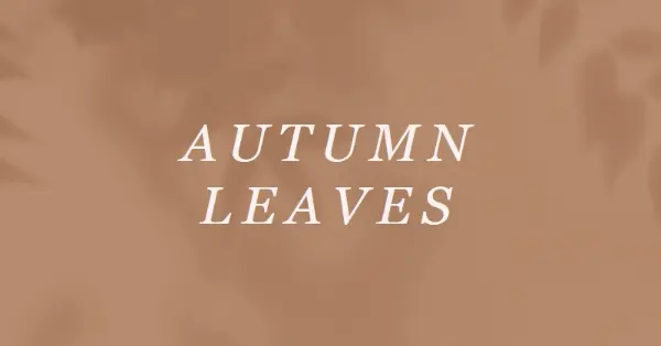 Get to the autumn of it brown modern-simple