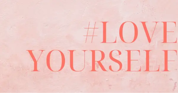 Love yourself pink modern-simple