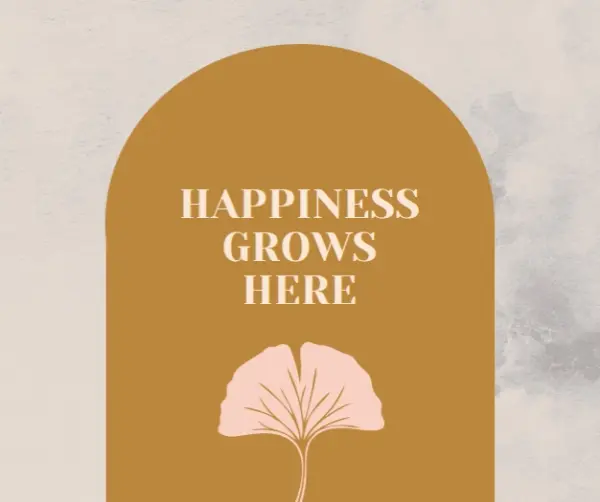 Happiness grows here gray organic-boho