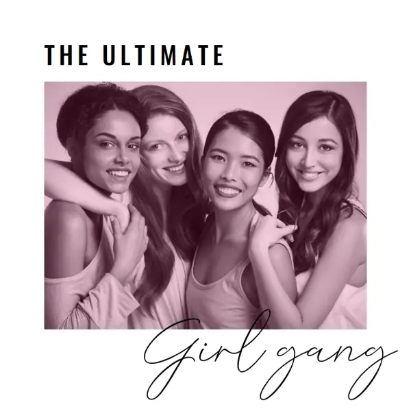 Girl gang white modern-simple