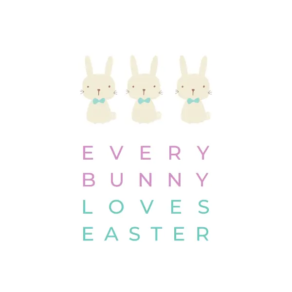 Happy Easter to every bunny white whimsical-color-block