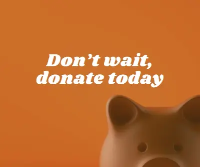 Don't wait, donate orange modern-simple