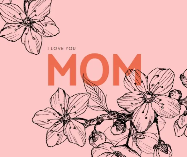 I love you Mom pink vintage-botanical