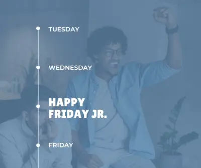 Happy Friday Junior! blue modern-simple