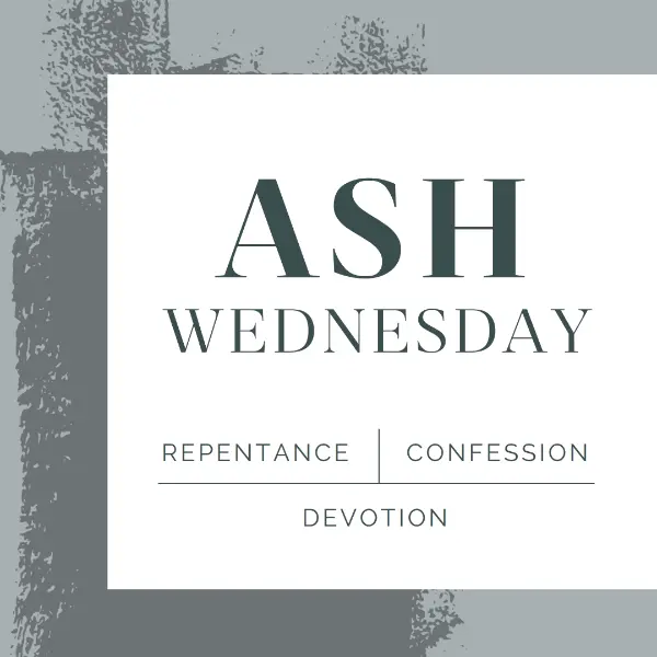 Observing Ash Wednesday gray organic-simple